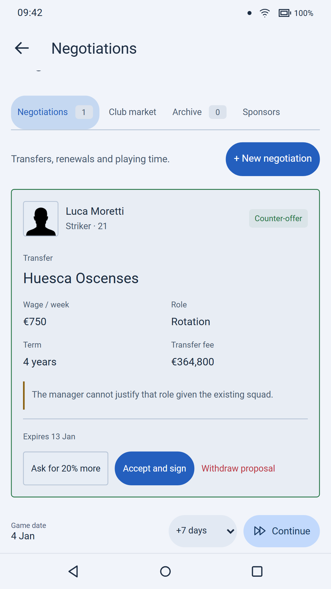 Promises & Transfers: a club’s counteroffer, with salary, role and contract length.
