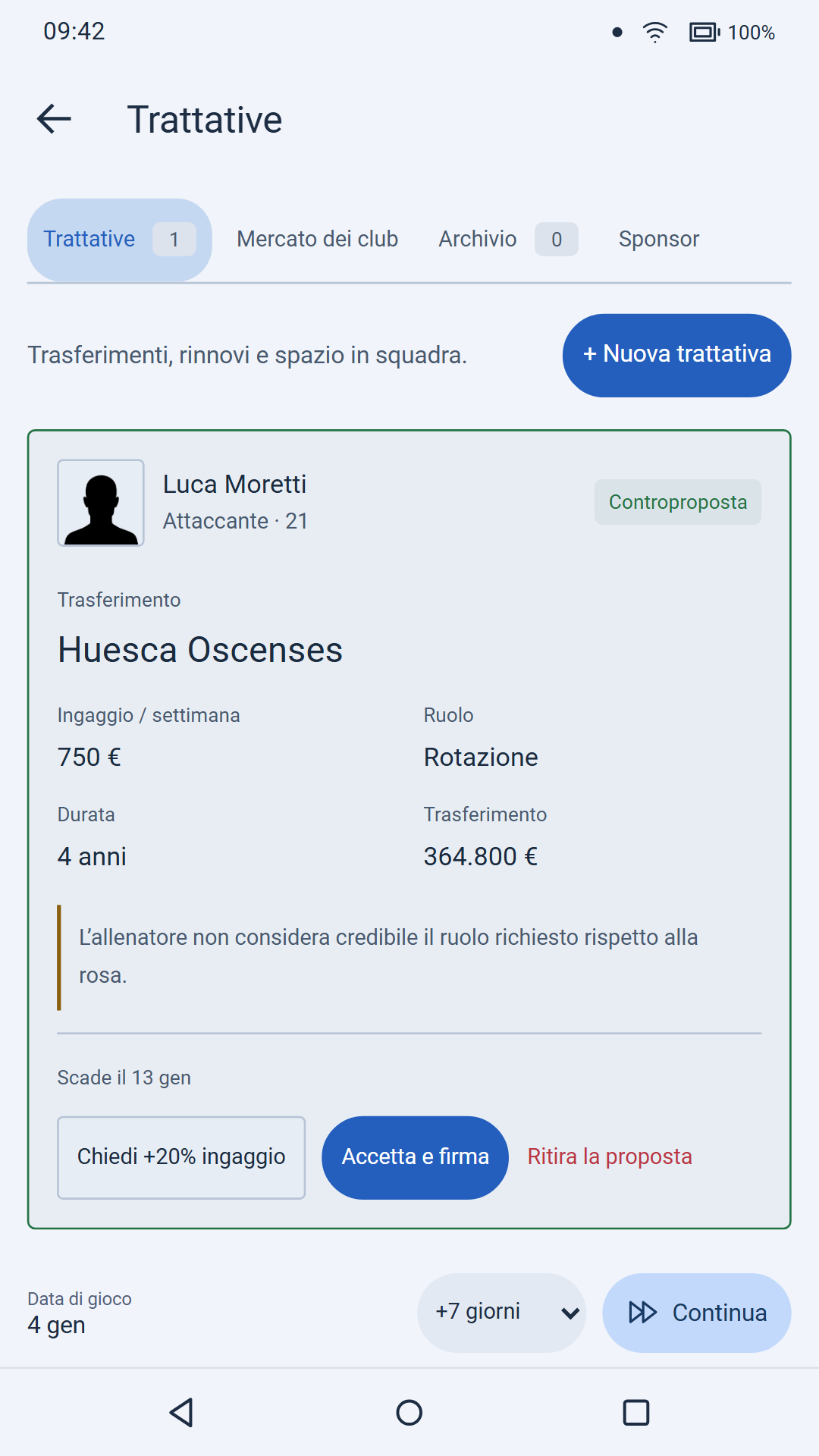 Promises & Transfers: controfferta di un club con ingaggio, ruolo e durata del contratto.